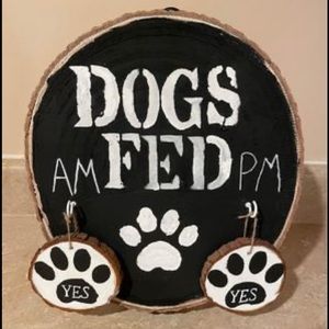 Dogs Fed Sign